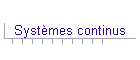 Systmes continus